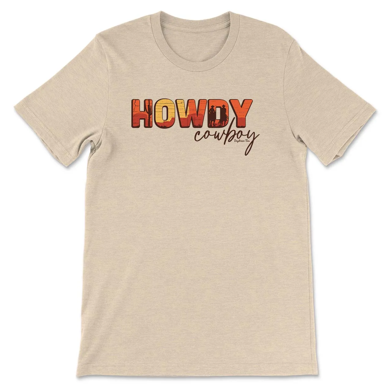 Daydream Tees Howdy